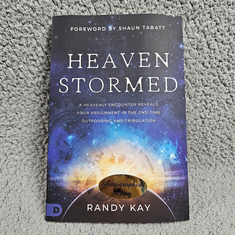 Heaven Stormed Randy Kay Autograph Signed Paperback Religion Christian Spiritual